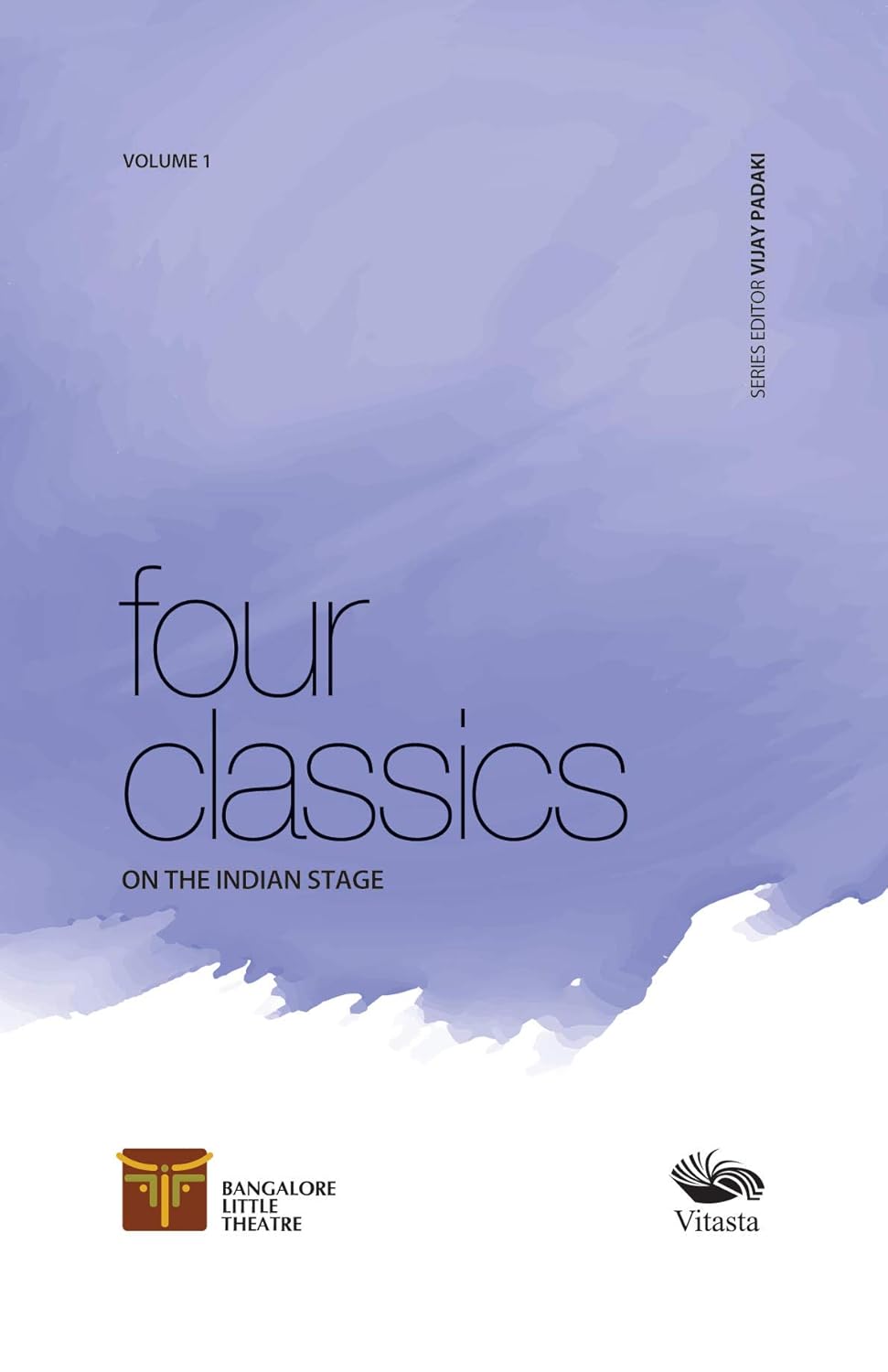 Vol 1: 4 Classics on the Indian Stage