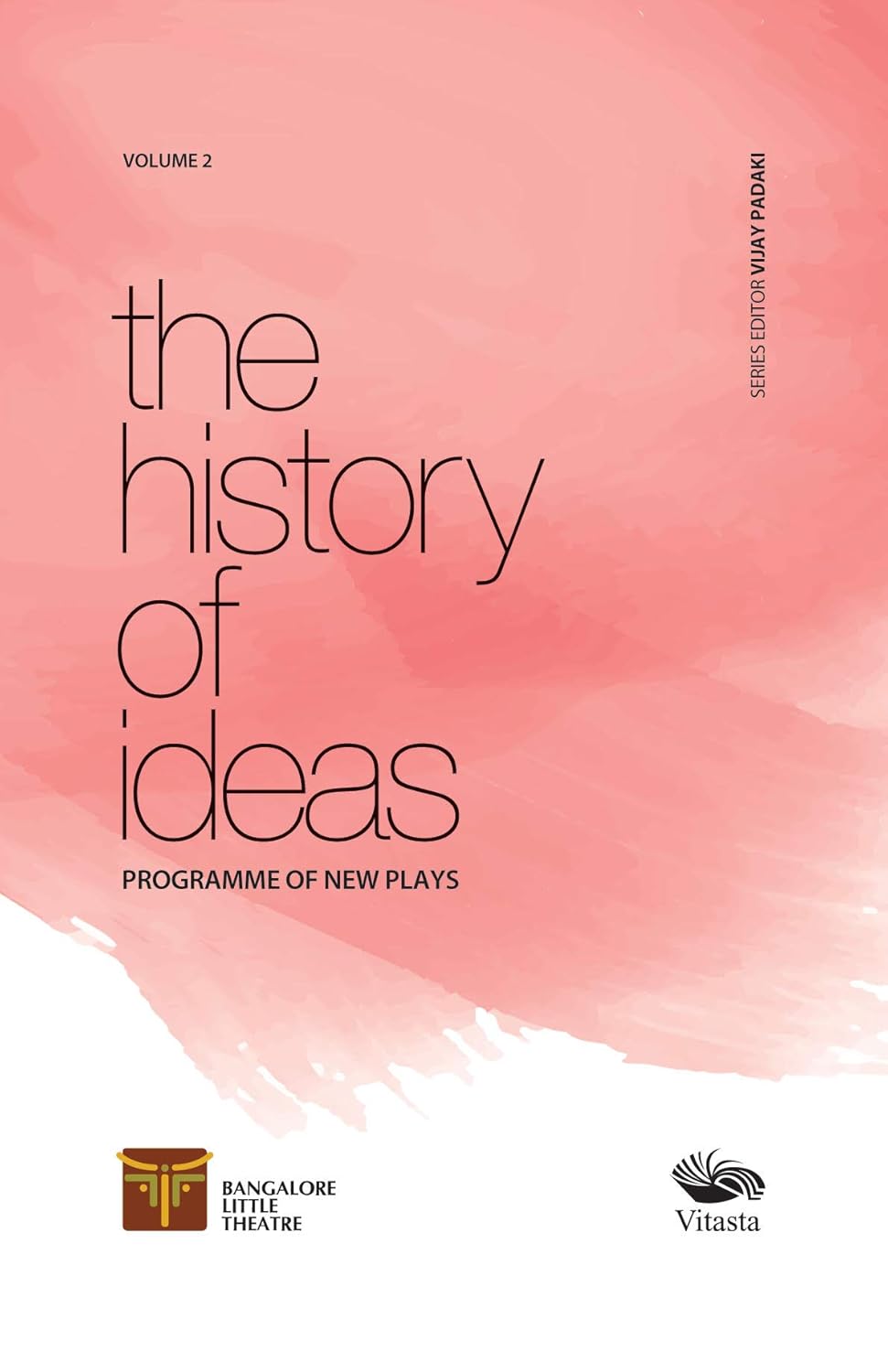 Vol 2: The History of Ideas